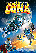 Vamos a la Luna (Fly Me to the Moon only 3D)